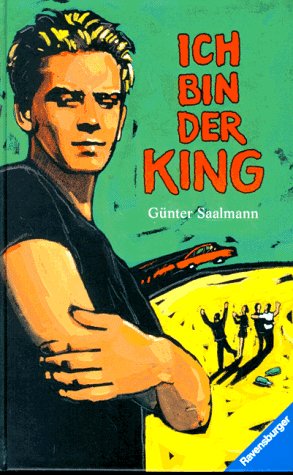 Ich bin der King (Jugendliteratur ab 12 Jahre) von Ravensburger Buchverlag
